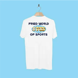 FRIED WORLD OF SPORTS